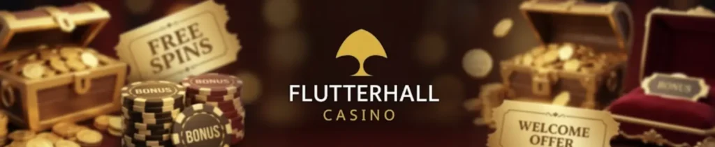 Flutterhall Casino Bonus